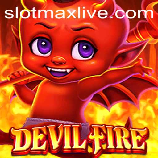 Experience Thrilling Adventures with DevilFire: A Deep Dive into Slotmax Mechanics