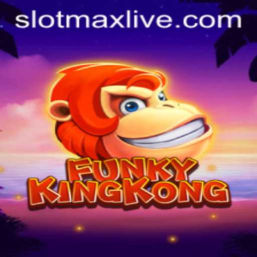 FunkyKingKong: The Ultimate Slotmax Experience