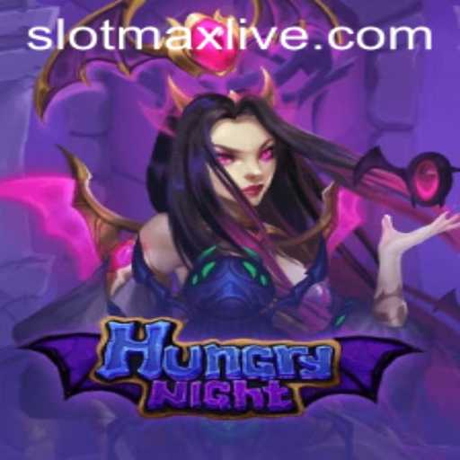 Unleashing Adventure with HungryNight and the Exciting Slotmax Feature