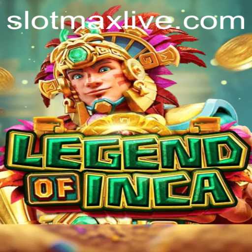 LegendofInca: Exploring the Mystical World of Slotmax