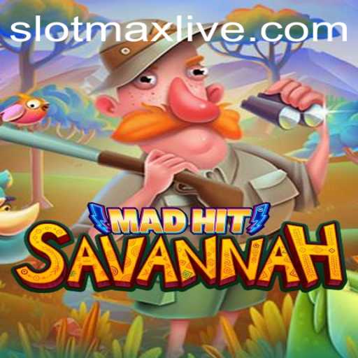 Exploring the Excitement of MadHitSavannah: A Comprehensive Guide