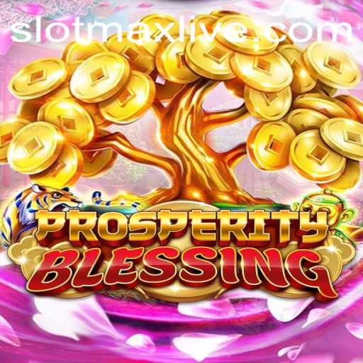 Exploring ProsperityBlessing: A Thrilling Slotmax Adventure