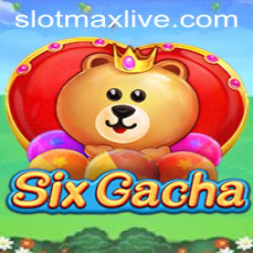 Discover the Thrilling World of SixGacha and Its Slotmax Feature