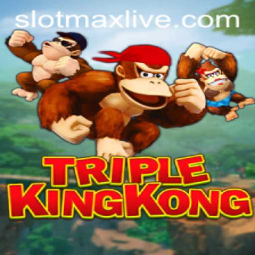 Explore the Thrills of TripleKingKong Slotmax